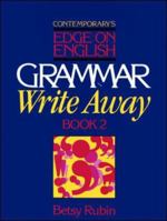 Grammar Write Away: Book 2 0809248069 Book Cover