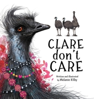 Clare Don't Care 0645534307 Book Cover