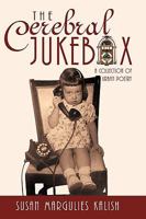 The Cerebral Jukebox 1440172544 Book Cover