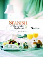 Spanish for Hospitality and Foodservice 0130482617 Book Cover