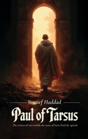 Paul of Tarsus: The citizen of two worlds the story of Saint Paul the apostle B0GVS5KVQR Book Cover