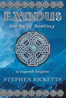 EXODUS: LORDS OF DESTINY 146915417X Book Cover