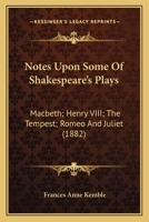 Notes Upon Some of Shakespeare's Plays B0BQJT5PLP Book Cover