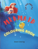 MERMAID: Colouring Book For Kids Ages 4-8 B098RS6C1Y Book Cover