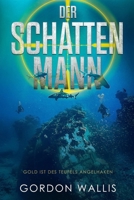Der Schattenmann B0CM6XP1BN Book Cover