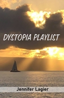 Dystopia Playlist 9389690684 Book Cover