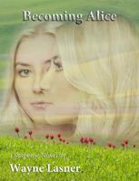 Becoming Alice 0692905855 Book Cover