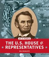 The U.S. House of Representatives 160818675X Book Cover