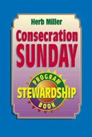 Consecration Sunday Stewardship Program Book 0687009227 Book Cover