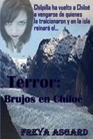 Terror: Brujos en Chilo� 1507738315 Book Cover