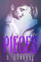 Shattered to Pieces 1530694493 Book Cover