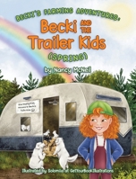 Becki and the Trailer Kids (Spring) (Becki's Farming Adventures) 1738399109 Book Cover