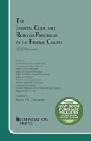 The Judicial Code and Rules of Procedure in the Federal Courts, 2021 Revision 1647088453 Book Cover