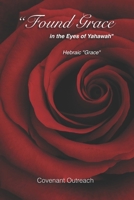 “Found Grace in the Eyes of Yahawah”: Hebraic "Grace" B0FRGGQDZ9 Book Cover