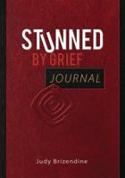 Stunned by Grief Journal 0983168806 Book Cover