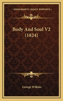 Body And Soul V2 1120165350 Book Cover