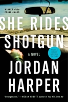 She Rides Shotgun 006239441X Book Cover