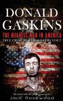 Donald Gaskins: The Meanest Man in America 1517756022 Book Cover