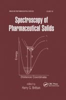 Spectroscopy of Pharmaceutical Solids 0367390930 Book Cover