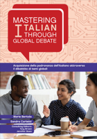 Mastering Italian through Global Debate 1647123038 Book Cover