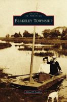 Berkeley Township 1467122939 Book Cover