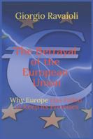 The Betrayal of the European Union: Why Europe Has Failed to Keep Its Promises B0G4QN252W Book Cover