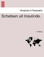 Schetsen uit Insulinde. 1241435294 Book Cover