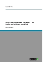 Heinrich Wittenwilers Der Ring - Der Prolog als Schlüssel zum Werk 3638928004 Book Cover