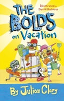 The Bolds on Vacation 1783445203 Book Cover