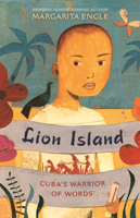 Lion Island: Cuba's Warrior of Words B0GMYY98SZ Book Cover