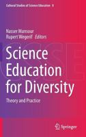 Science Education for Diversity: Theory and Practice 9400799101 Book Cover