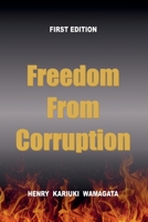 Freedom from Corruption 9966804013 Book Cover