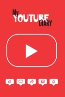 My Youtube Diary 1471619753 Book Cover