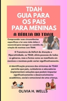 Tdah Guia Para OS Pais Para Meninas: A Bíblia Do Tdah B0CLHG1QNB Book Cover