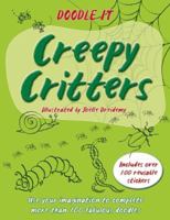 Doodle It: Creepy Critters 1607101874 Book Cover