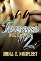 Tongue Me Down 2 1701771179 Book Cover