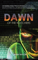 Dawn of the Watchers B0B117JYZ2 Book Cover