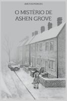 O Mistério de Ashen Grove B0G4T7F9BG Book Cover