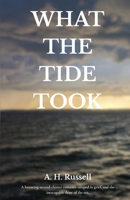 What the Tide Took B0HDLNPX2K Book Cover
