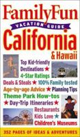 FamilyFun Vacation Guide: California & Hawaii 0786853034 Book Cover