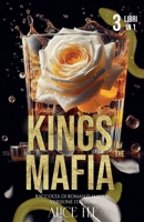 Kings of the Mafia: Raccolta di Romanzi Mafiosi (Italian Edition) B0DWQSWZ96 Book Cover