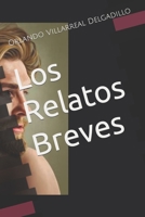 Los Relatos Breves B0C6VYY394 Book Cover