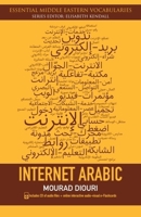 Internet Arabic  (Essential Middle Eastern Vocabularies) 0748644911 Book Cover