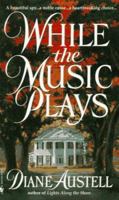 While the Music Plays 0553299166 Book Cover