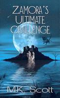 Zamora's Ultimate Challenge 1590806093 Book Cover