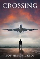 Crossing 1736487132 Book Cover