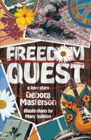 Freedom Quest: A Love Story B0GRKG1DHW Book Cover