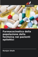 Farmacocinetica della popolazione della fenitoina nei pazienti epilettici (Italian Edition) 6202966203 Book Cover