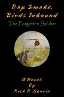 Pop Smoke, Birds Inbound: The Forgotten Soldier 1504976266 Book Cover