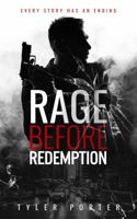 Rage Before Redemption 1733114130 Book Cover
